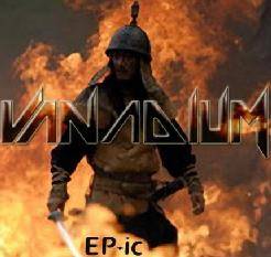 Vanadium (UK) : EP-ic